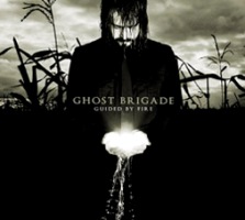 Ghost Brigade - Guided by fire